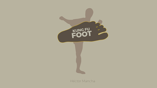 Kung Fu Foot (Gimmick and Online Instructions) by Héctor Mancha